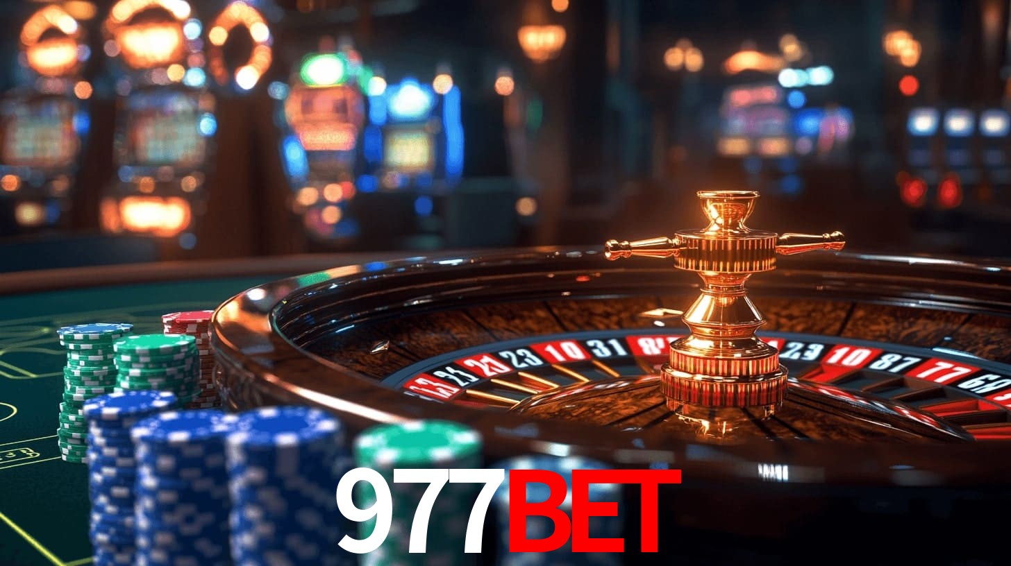 977bet: Jogos de Caça-Níqueis-Altas Recompensas, Roleta-Velocidade, Blackjack-Desafios Máximos